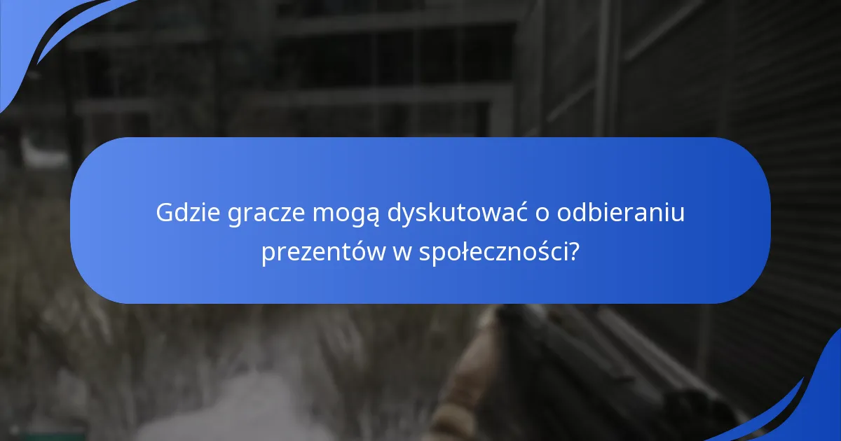 Jakie rodzaje prezentów mogą odbierać gracze w Escape From Tarkov?
