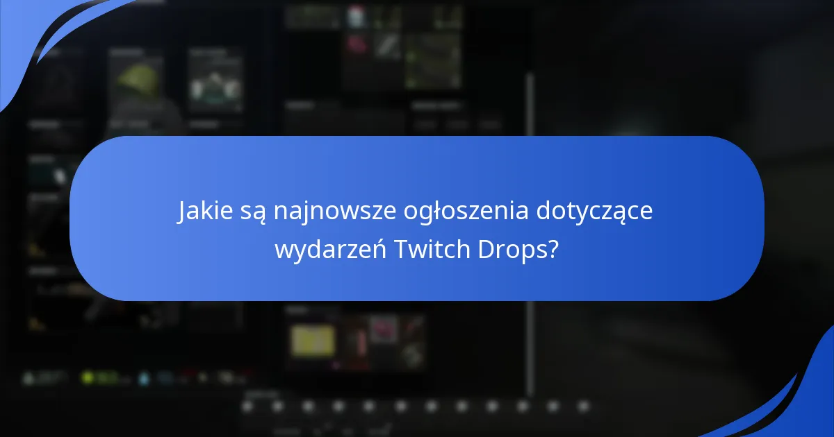 Jakie są reakcje społeczności na Escape From Tarkov Twitch Drops?